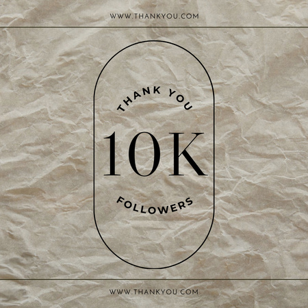 Thank You Message to Followers in Beige Instagram Design Template
