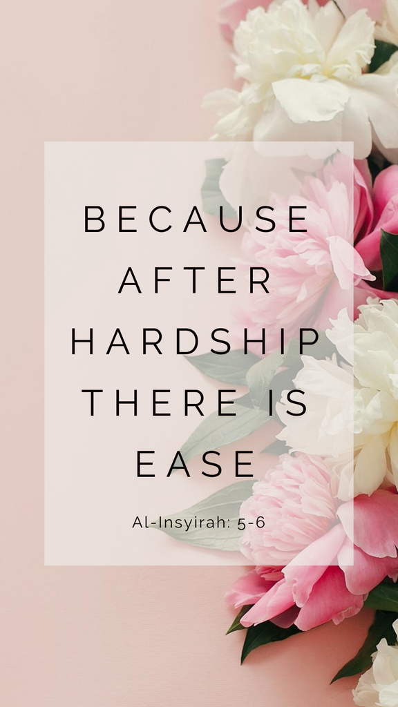 Ease after hardship motivational quote Instagram Storyデザインテンプレート