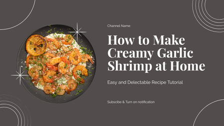 Recipe How to Make Creamy Garlic Shrimp Youtube Thumbnail Design Template
