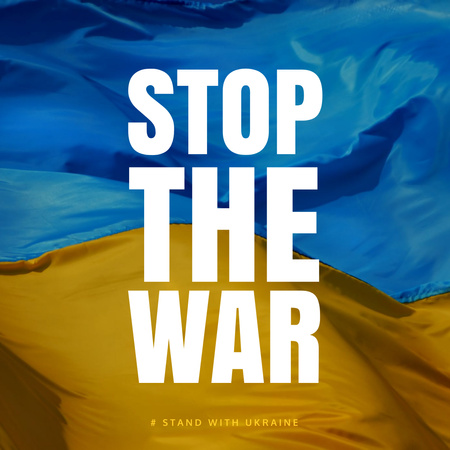 Ukrainian Flag to Stop the War Instagram Design Template