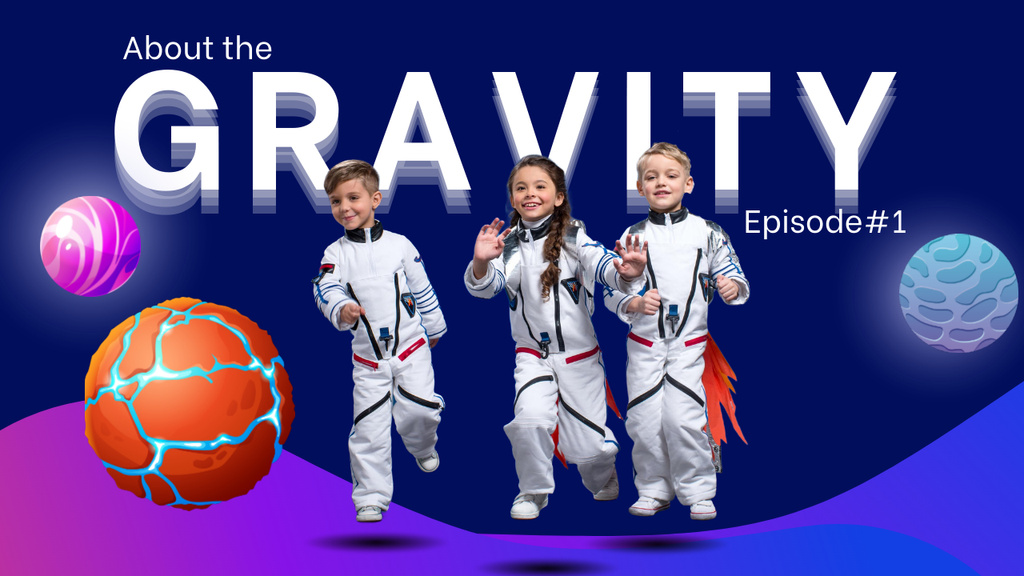 Ontwerpsjabloon van Youtube Thumbnail van Channel About Gravity With Kids