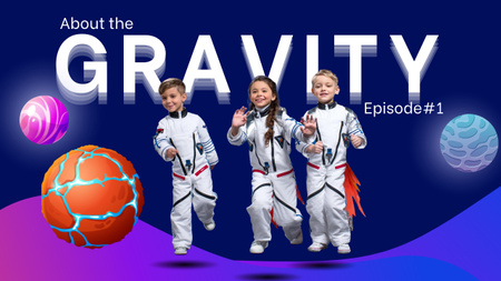 Канал про гравітацію з дітьми Youtube Thumbnail – шаблон для дизайну