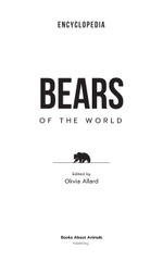 Encyclopedia of Bear Species of World