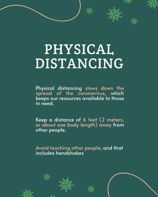 Platilla de diseño Motivation of Physical Distancing during Pandemic on Green Poster 16x20in