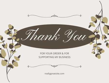 Designvorlage Vielen Dank für Ihre Bestellnachricht mit brauner Zweigillustration für Thank You Card 5.5x4in Horizontal