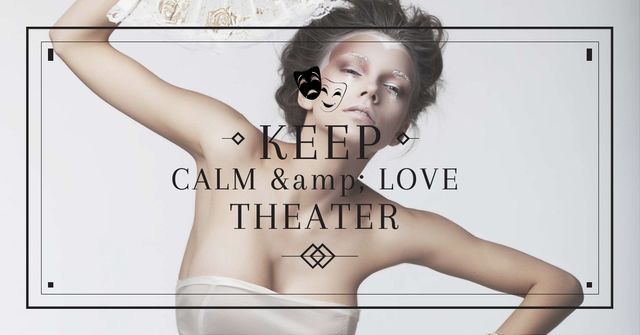 Modèle de visuel Citation about love to theatre - Facebook AD