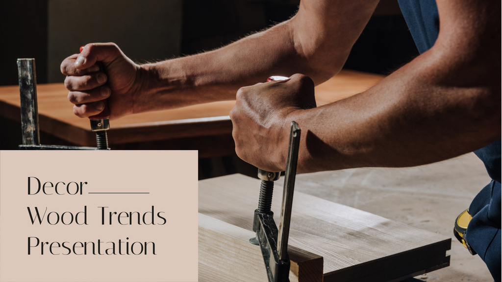 Carpentry And Wooden Decor Trends Ad Presentation Wide – шаблон для дизайну