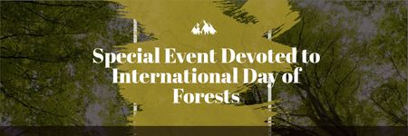 International Day of Forests Event Tall Trees Twitter Πρότυπο σχεδίασης