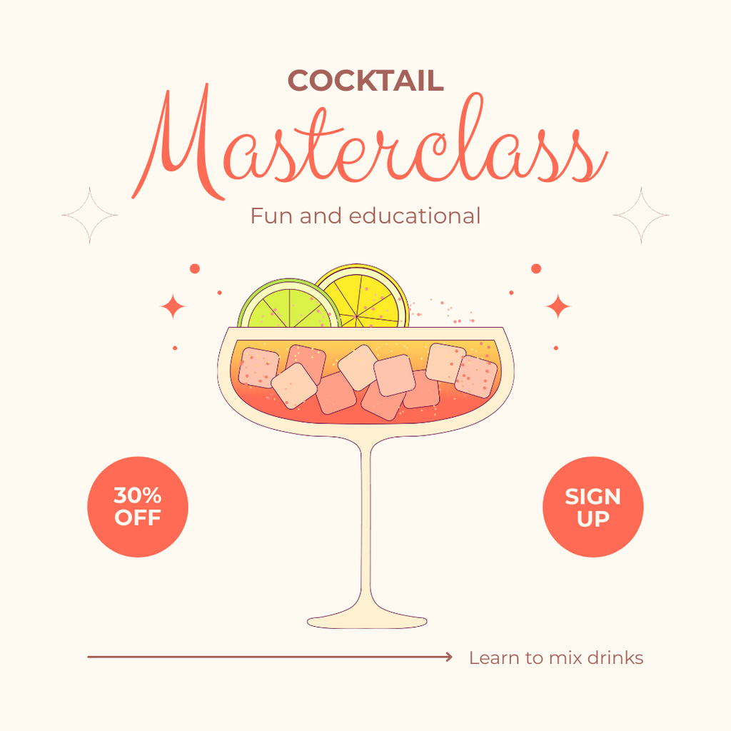 Announcement of Discount on Participation in Fun Cocktail Master Class Instagram AD Design Template