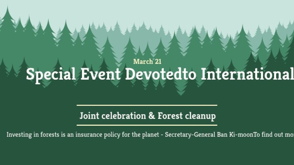 International Day of Forests Event Announcement in Green Title Modelo de Design