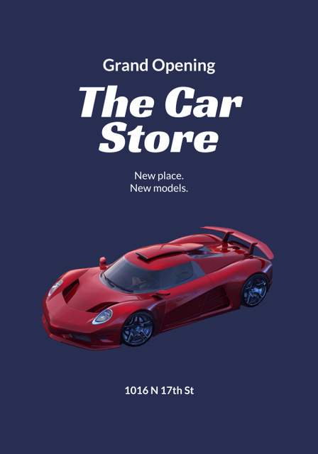 Designvorlage Car Store Grand Opening Announcement on Blue für Poster 28x40in