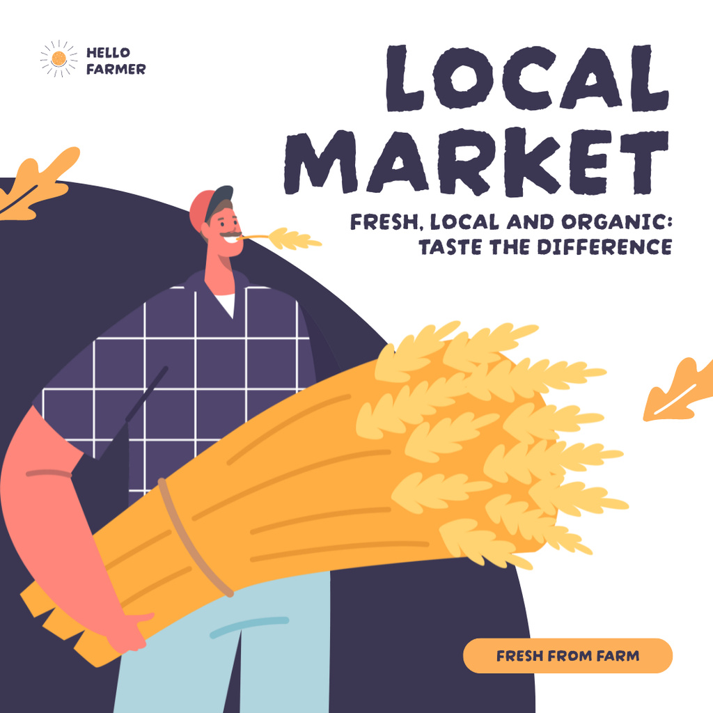 Local Market Announcement with Farmer and Wheat Instagram AD Design Template