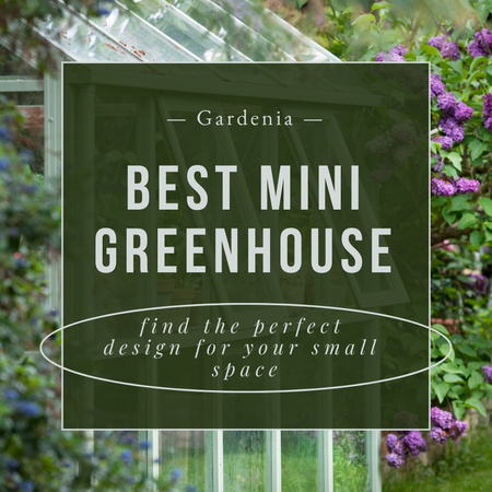 Ontwerpsjabloon van Instagram van Mini Greenhouse Ad