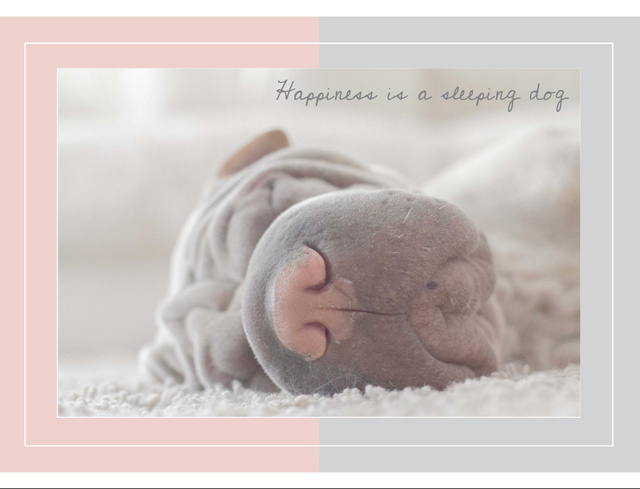 Designvorlage Cute Sleeping Puppy With Quote für Postcard 4.2x5.5in