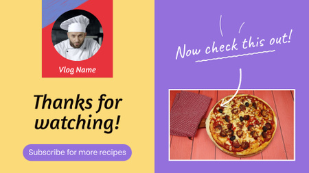 Plantilla de diseño de Cocinar y cortar en rebanadas Pizza con Chef YouTube outro 