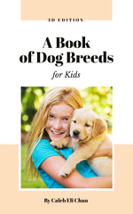 Dog Breeds Guide with Girl Playing with Puppy
