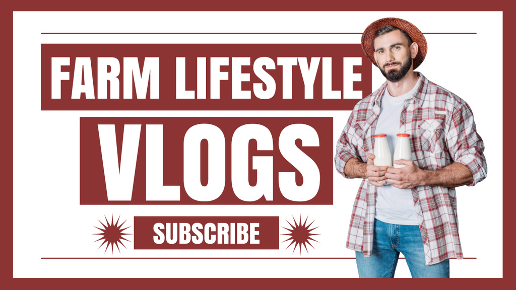 Modèle de visuel Subscribe to Farmer Vlog - Youtube Thumbnail