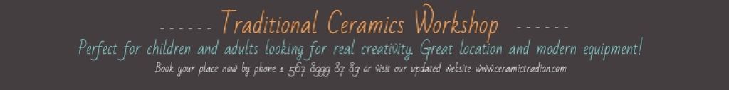 Template di design Traditional Ceramics Workshop Leaderboard