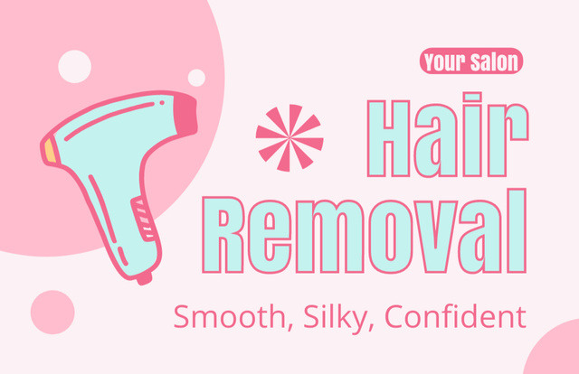 Invitation to Laser Hair Removal for Silky Skin Business Card 85x55mmデザインテンプレート