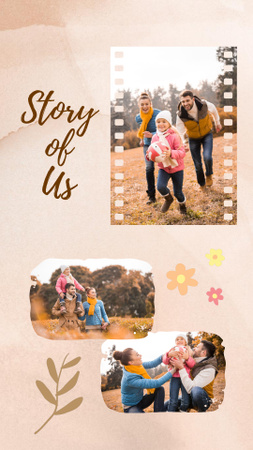 Plantilla de diseño de Story Of Us And Our Family Instagram Video Story 
