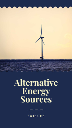 Alternative Energy Sources Ad with Wind Turbine Instagram Story Design Template