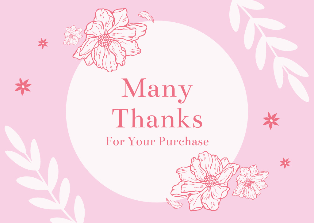 Thanks For Your Purchase Message with Round Frame and Flowers Card Modelo de Design