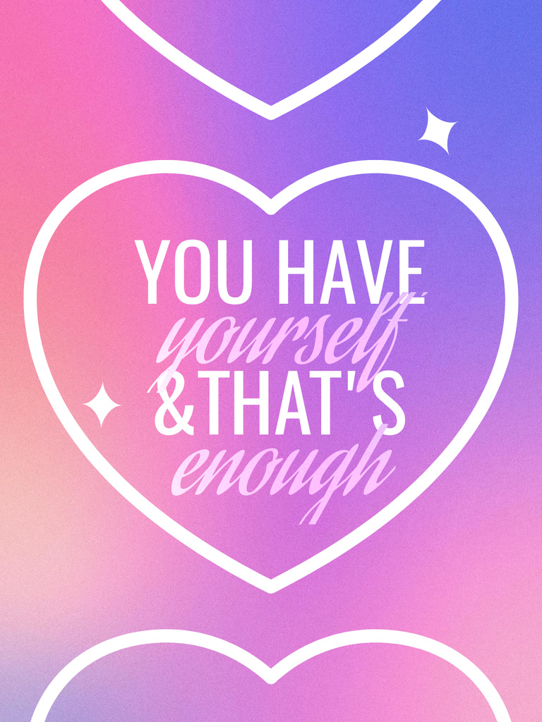 Ontwerpsjabloon van Poster US van Inspirational Phrase with Heart on Pink Gradient