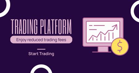 Reduced Fee for Using Trading Platform Facebook AD Design Template