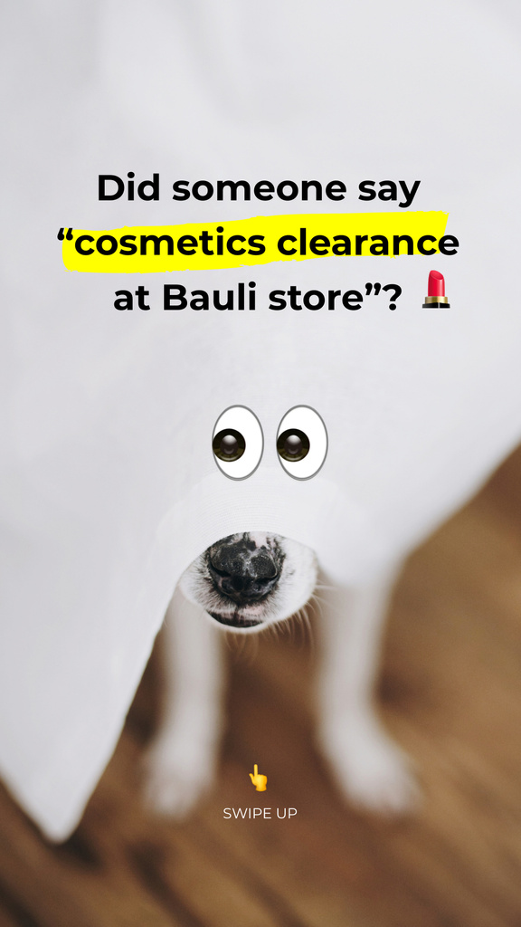 Ontwerpsjabloon van Instagram Story van Beauty Store Promotion with Dog with Funny Eyes
