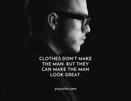Fashion Quotes with Man with Glasses on Black Flyer 8.5x11in Horizontal Design Template