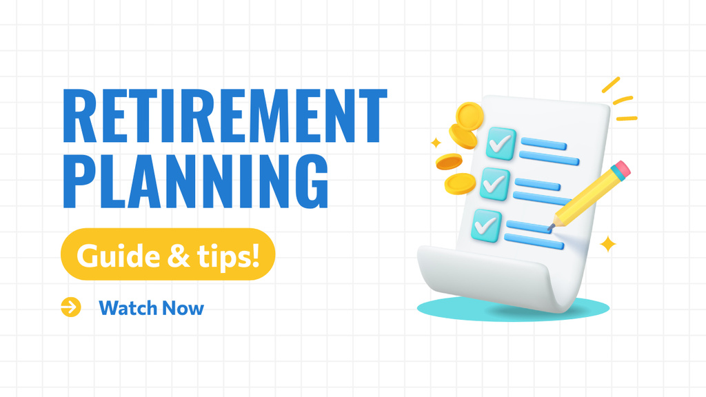 Modèle de visuel Guide and Tips for Planning for Retirement - Youtube Thumbnail