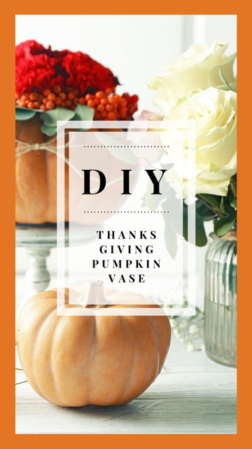 Thanksgiving Decorative Small Pumpkins Vases Instagram Story – шаблон для дизайна