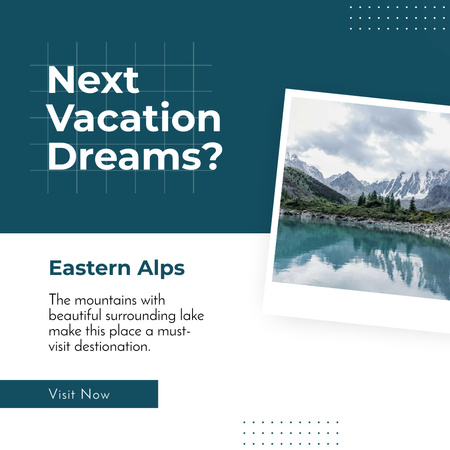 Vacation Dreams In Mountains As Social Media Trend Instagram Design Template