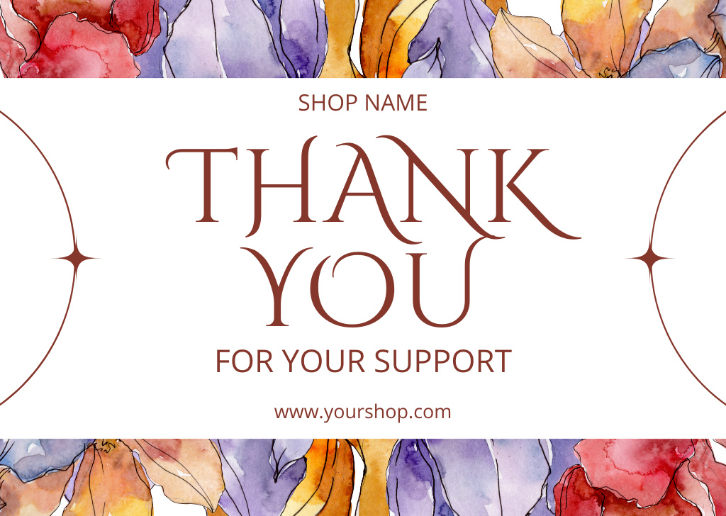 Thank You for Your Support Phrase with Watercolor Floral Pattern Cardデザインテンプレート