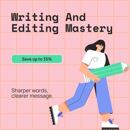 Discounts For Writing & Editing Offer With Woman Holding Pencil Instagram AD Design Template