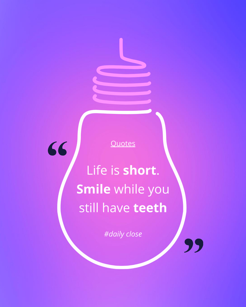 Motivational Quote About Enjoying Life With Smile Instagram Post Vertical Tasarım Şablonu