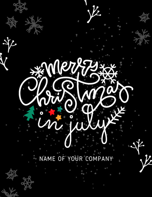 Memorable Christmas In July Greeting With Snowflakes Flyer 8.5x11in Design Template