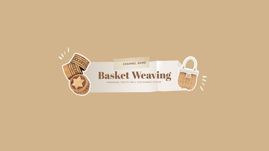 Channel about Creating Handmade Wicker Baskets Youtubeデザインテンプレート