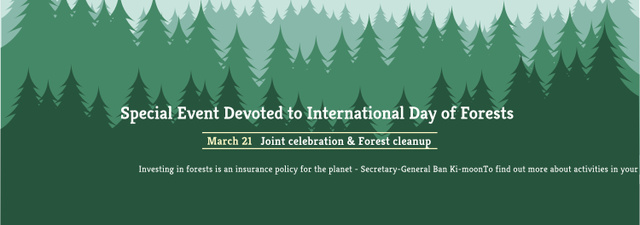 Designvorlage International Day of Forests Event Announcement in Green für Tumblr