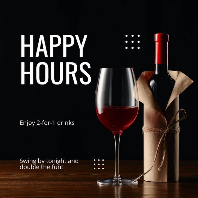 Ontwerpsjabloon van Instagram AD van Happy Hours for Exclusive Wine