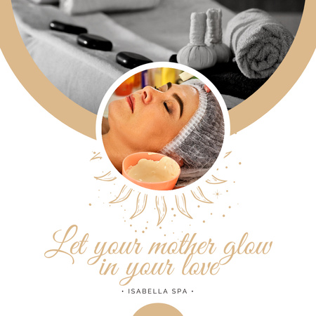 Woman Has Facial Treatment on Mother's Day Instagram Design Template