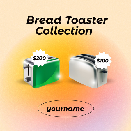 Quotation for New Collection of Bread Toasters Instagram AD Design Template