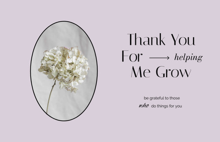 Platilla de diseño Thankful Phrase with Hydrangea Flower Thank You Card 5.5x8.5in