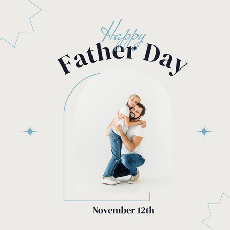 Father's Day Greeting from Daughter Light Grey Instagram Design Template
