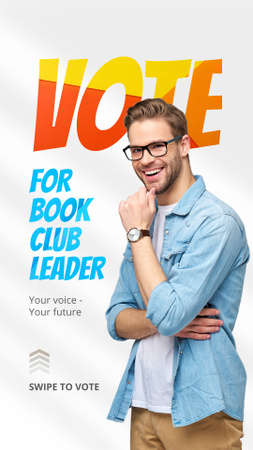 Enthusiastic Book Club Leader Elections With New Candidate Promotion Instagram Video Story Design Template