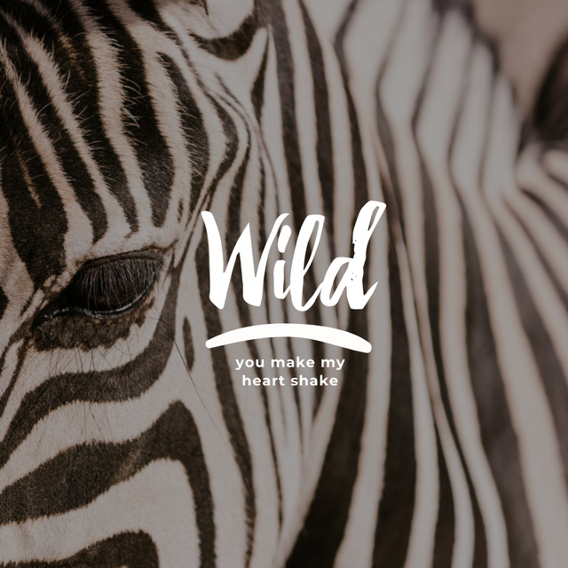 Designvorlage Phrase with Eye of Wild Zebra für Instagram