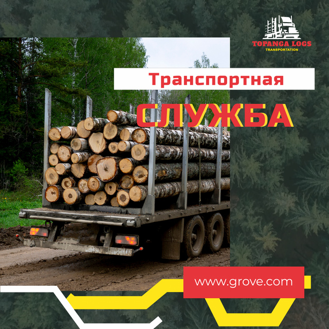 Designvorlage Transportation Services Offer Truck Delivering Logs für Animated Post
