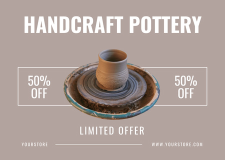 Handcraft Pottery With Discount Limited Offer Card Design Template