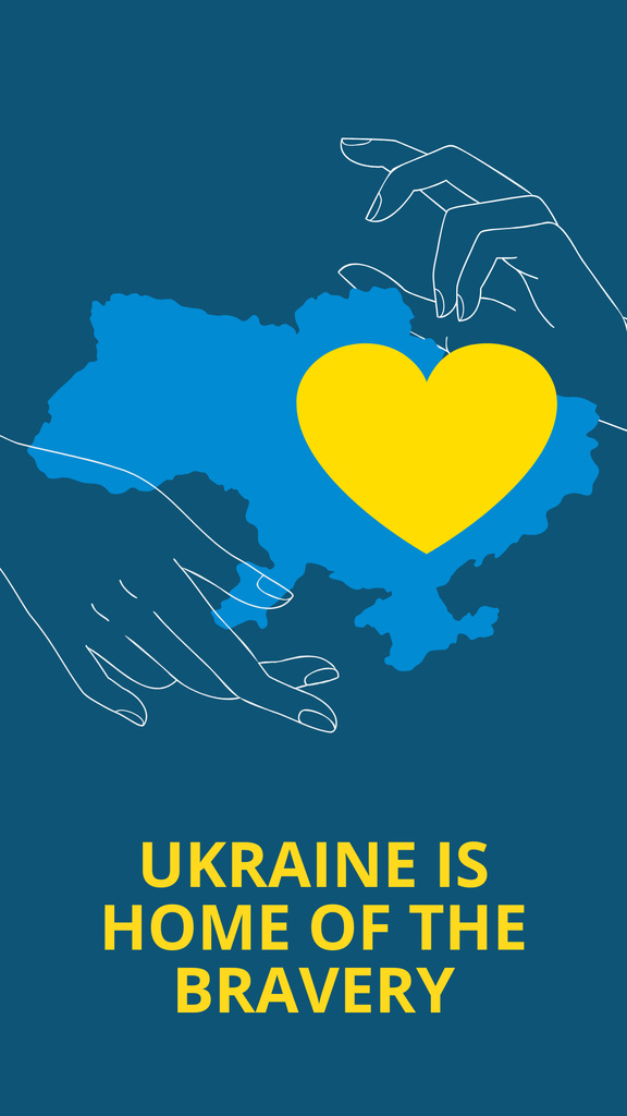 Designvorlage Ukraine is Home of The Bravery für Instagram Story