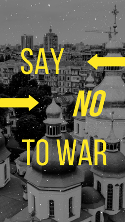 Ontwerpsjabloon van Instagram Story van Say No to War